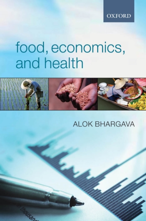 Food, Economics, and Health - FULL INSTANT DOWNLOAD | PDF DOCX EPUB
