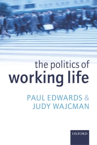 Cover image: The Politics of Working Life 9780199271917