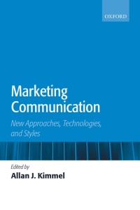 Imagen de portada: Marketing Communication 1st edition 9780199276950