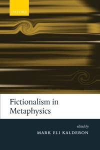 Omslagafbeelding: Fictionalism in Metaphysics 1st edition 9780199282197