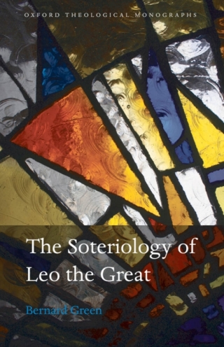 Cover image: The Soteriology of Leo the Great 9780199534951
