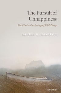 Omslagafbeelding: The Pursuit of Unhappiness 9780199592463
