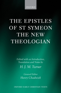 صورة الغلاف: The Epistles of St Symeon the New Theologian 9780199546633