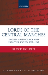 Cover image: Lords of the Central Marches 9780199548576