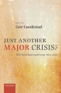 Cover image: Just Another Major Crisis? 1st edition 9780199552030