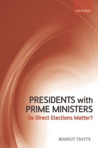 Cover image: Presidents with Prime Ministers 9780199553327