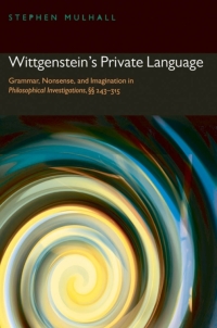 Cover image: Wittgenstein's Private Language 9780199556748