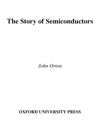 Cover image: The Story of Semiconductors 9780199559107