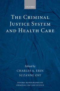 Titelbild: The Criminal Justice System and Health Care 1st edition 9780199228294