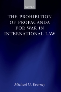 Titelbild: The Prohibition of Propaganda for War in International Law 9780199232451