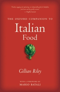 Imagen de portada: The Oxford Companion to Italian Food 9780198606178