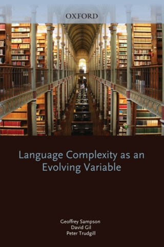 Cover image: Language Complexity as an Evolving Variable 1st edition 9780199545216