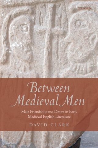 Cover image: Between Medieval Men 9780199671175