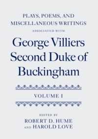 Cover image: Plays, Poems, and Miscellaneous Writings associated with George Villiers, Second Duke of Buckingham 1st edition 9780199203635