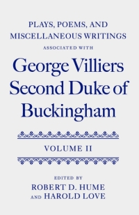 Omslagafbeelding: Plays, Poems, and Miscellaneous Writings associated with George Villiers, Second Duke of Buckingham 1st edition 9780199203642