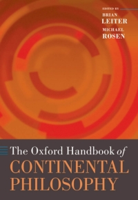 Cover image: The Oxford Handbook of Continental Philosophy 1st edition 9780199572991