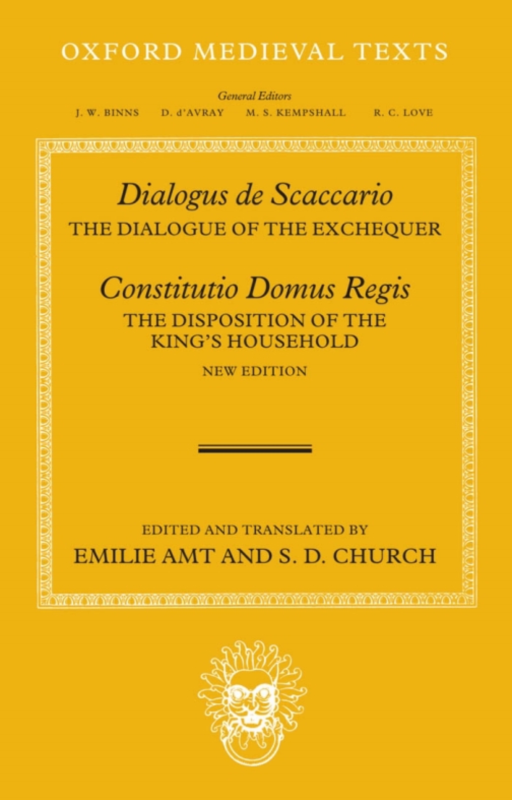 Dialogus de Scaccario, and Constitutio Domus Regis The Dialogue of the Exchequer, and The Disposition of the Royal Household 1st Edition