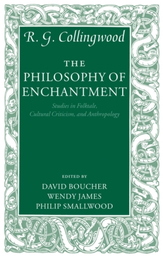 Cover image: The Philosophy of Enchantment 9780199228089