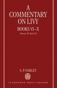 Omslagafbeelding: A Commentary on Livy, Books VI-X 9780199271436