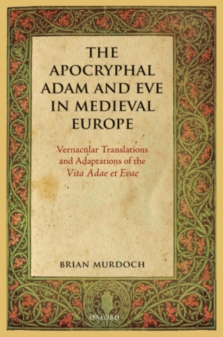 表紙画像: The Apocryphal Adam and Eve in Medieval Europe 9780199564149