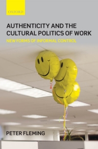 Imagen de portada: Authenticity and the Cultural Politics of Work 9780199547159