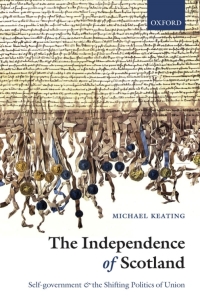 Cover image: The Independence of Scotland 9780199545957