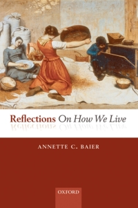 Cover image: Reflections On How We Live 9780199694648