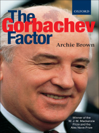 صورة الغلاف: The Gorbachev Factor 9780192880529