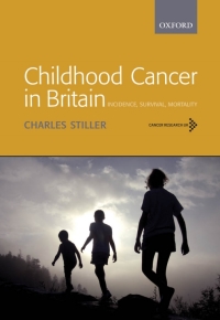 Cover image: Childhood Cancer in Britain 1st edition 9780198520702