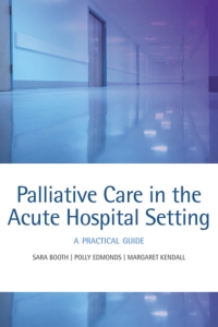Cover image: Palliative care in the acute hospital setting 9780199238927