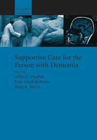 Cover image: Supportive care for the person with dementia 1st edition 9780199554133