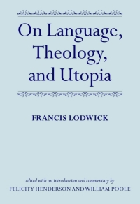 Cover image: On Language, Theology, and Utopia 9780199225910