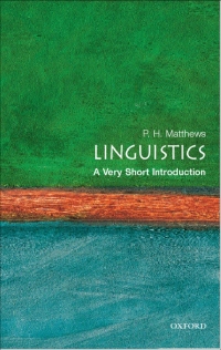 Imagen de portada: Linguistics: A Very Short Introduction 9780192801487