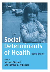 Cover image: Social Determinants of Health 2nd edition 9780198565895