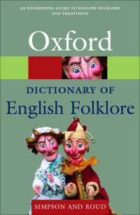 Imagen de portada: A Dictionary of English Folklore 9780198804871