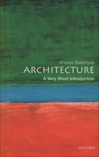 Cover image: Architecture: A Very Short Introduction 9780192801791