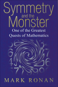 Cover image: Symmetry and the Monster 9780192807236