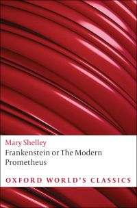 Immagine di copertina: Frankenstein: Or the Modern Prometheus 9780199537167