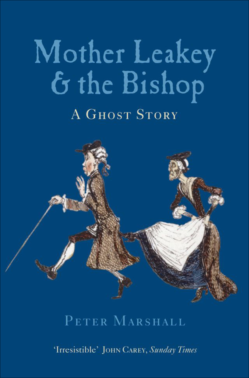 Mother Leakey and the Bishop A Ghost Story