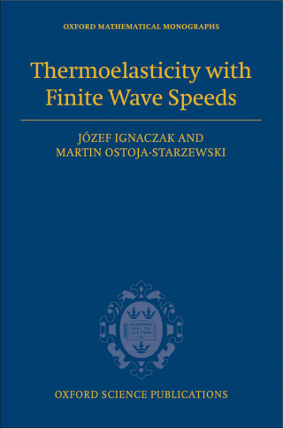 Cover image: Thermoelasticity with Finite Wave Speeds 9780199541645