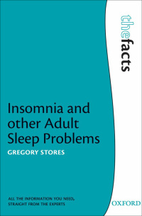 Cover image: Insomnia and Other Adult Sleep Problems 1st edition 9780191575792