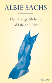 Cover image: The Strange Alchemy of Life and Law 9780191616822