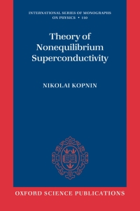 Cover image: Theory of Nonequilibrium Superconductivity 9780198507888