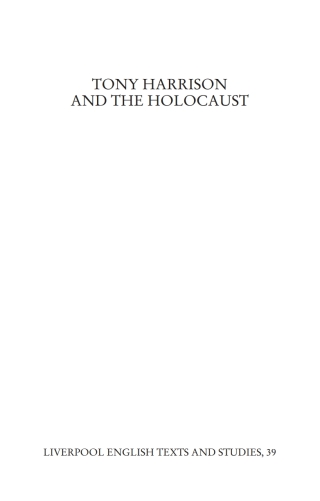 Imagen de portada: Tony Harrison 1st edition 9780198184300