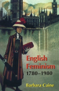 Cover image: English Feminism, 1780-1980 9780198204343