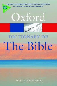 صورة الغلاف: A Dictionary of the Bible 2nd edition 9780199543984