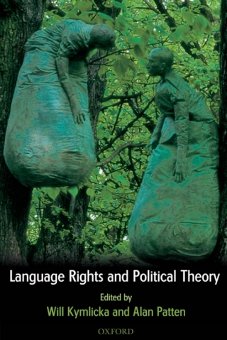 Cover image: Language Rights and Political Theory 1st edition 9780199262915