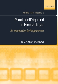 Cover image: Proof and Disproof in Formal Logic 9780198530268