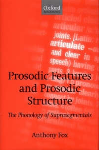 Immagine di copertina: Prosodic Features and Prosodic Structure 9780198237853