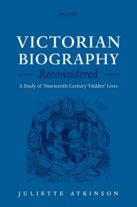 Imagen de portada: Victorian Biography Reconsidered 9780199572137